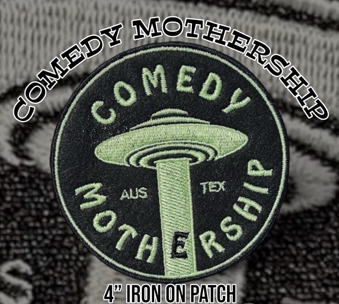 Comedy Mothership Feltie Patch 4” Round Iron On / GLOW / Joe / Austin Texas / Stand Up Comedy